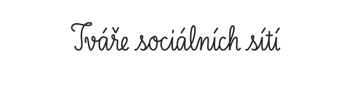 tvýře sociálních sítí
